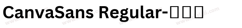 CanvaSans Regular字体转换 CanvaSans Regular字体转换